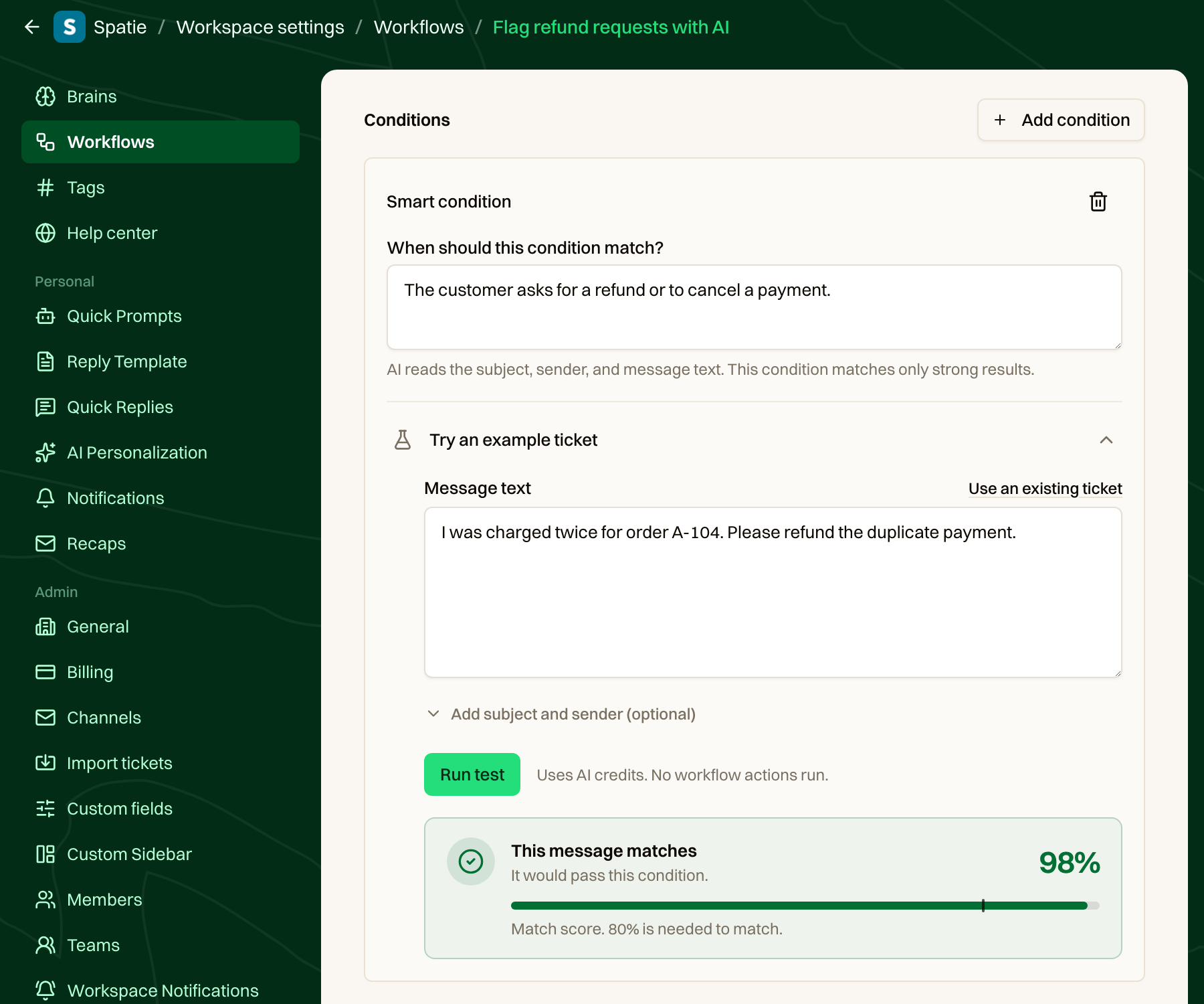 Testing a smart condition with a sample refund request