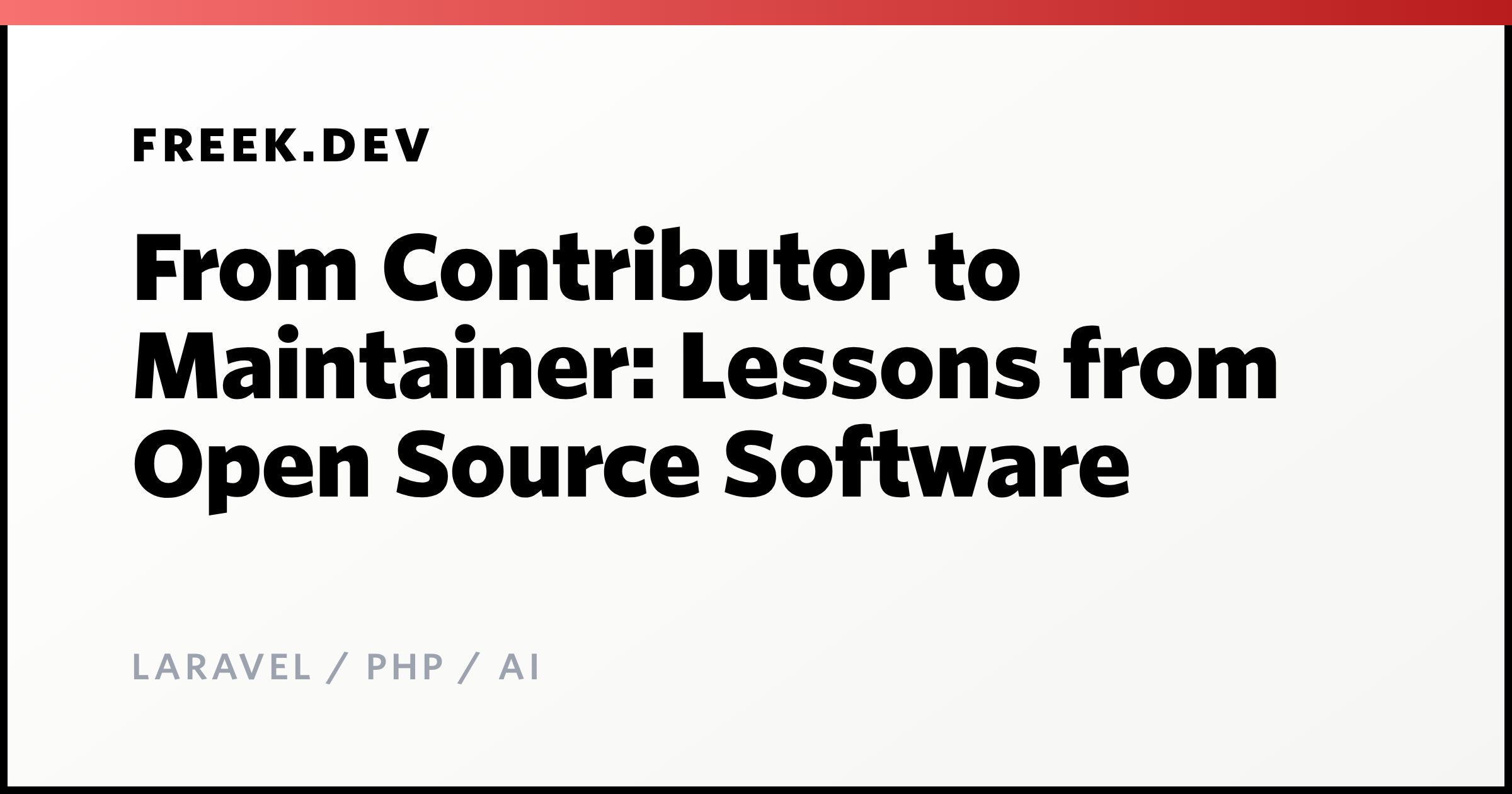From Contributor to Maintainer: Lessons from Open Source Software ...