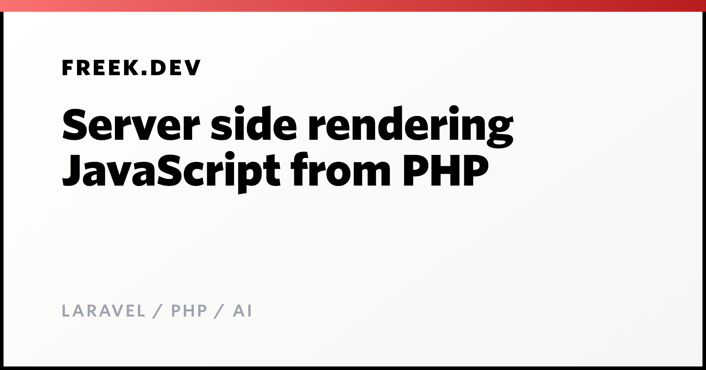 Server side rendering JavaScript from PHP - Freek Van der Herten's blog ...