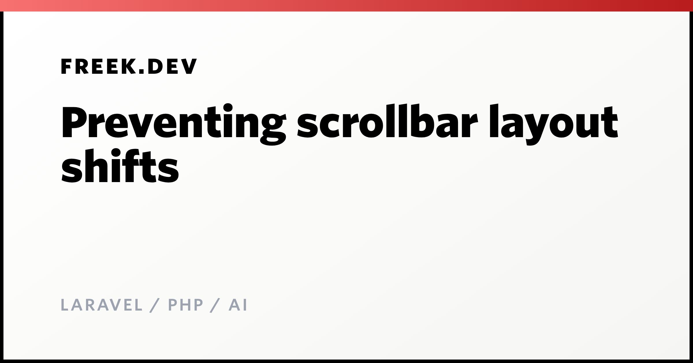 Preventing scrollbar layout shifts - Freek Van der Herten's blog on ...