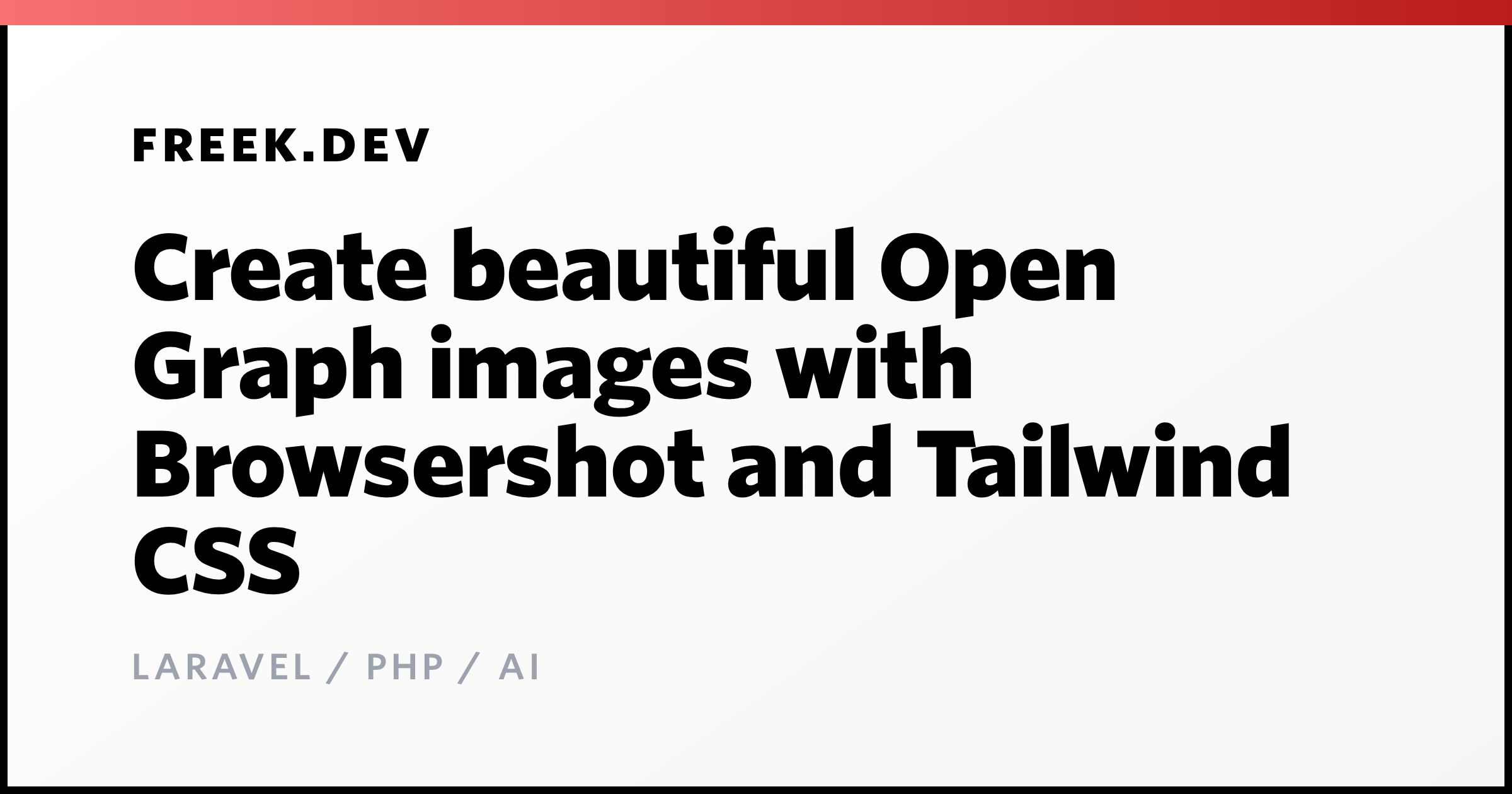 Create beautiful Open Graph images with Browsershot and Tailwind CSS ...