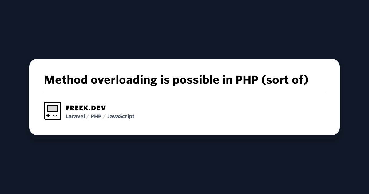 How Method Overloading Works in PHP